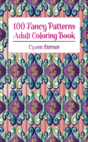 100 Fancy Patterns Adult Coloring Book