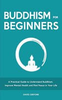 Buddhism for Beginners