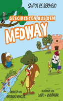 Gesch ichten aus dem Medway