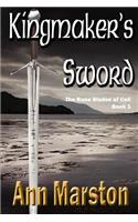 Kingmaker's Sword, Book 1, the Runeblades of Celi