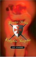 Erotic Tales of the Knights Templar