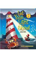 Let Your Light Shine