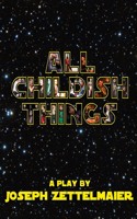 All Childish Things