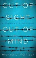 Out of Sight Out of Mind