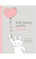 Baby Bunny and the Balloon