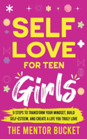 Self-Love for Teen Girls