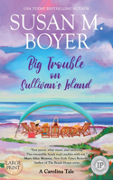 Big Trouble on Sullivan's Island