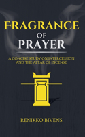 Fragrance of Prayer
