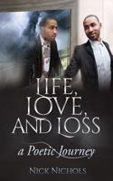 Life, Love and Loss