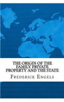 The Origin of the Family Private Property and the State