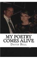 My Poetry Comes Alive
