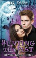 Hunting The Past