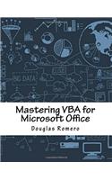 Mastering VBA for Microsoft Office