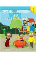 Zombie Beginnings 1: Abc(1 Zombie Beginnings)