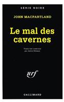 Mal Des Cavernes