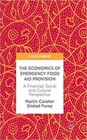 The Economics of Emergency Food Aid Provision