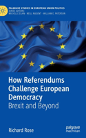 How Referendums Challenge European Democracy