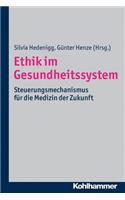 Ethik Im Gesundheitssystem