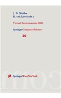 Virtual Environments 2000: Proceedings of the Eurographics Workshop in Amsterdam, The Netherlands, June 1–2, 2000(Eurographics)