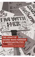 Legacy of Second-Wave Feminism in American Politics