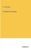 Shadow of the Rock