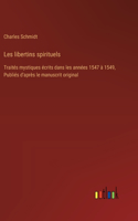 Les libertins spirituels