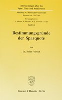 Bestimmungsgrunde Der Sparquote