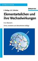 Elementarteilchen und ihre Wechselwirkungen