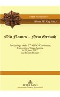 Old Names – New Growth