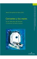 Cervantes y los mares