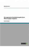 Die sogenannte Verschwörung des Varro Murena gegen Augustus