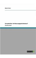 Europäischer Verfassungspatriotismus?