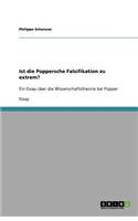 Ist die Poppersche Falsifikation zu extrem?