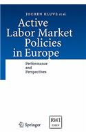 Active Labor Market Policies in Europe