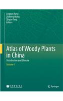 Atlas of Woody Plants in China 2 Volume Set