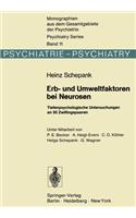 Erb- Und Umweltfaktoren Bei Neurosen
