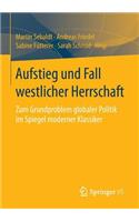 Aufstieg Und Fall Westlicher Herrschaft