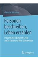 Personen beschreiben, Leben erzählen