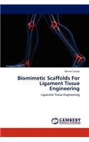 Biomimetic Scaffolds for Ligament Tissue Engineering
