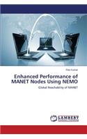 Enhanced Performance of MANET Nodes Using NEMO