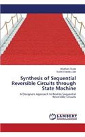 Synthesis of Sequential Reversible Circuits through State Machine