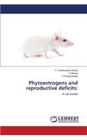 Phytoestrogens and reproductive deficits