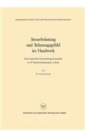 Steuerbelastung Und Belastungsgefühl Im Handwerk