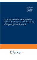 Fortschritte Der Chemie Organischer Naturstoffe / Progress in the Chemistry of Organic Natural Products