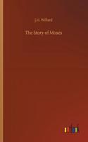 The Story of Moses