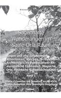Sagenhafte Wanderungen im Saale-Orla-Raum