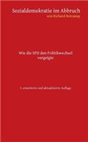 Sozialdemokratie im Abbruch