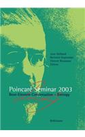 Poincaré Seminar 2003