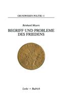 Begriff Und Probleme Des Friedens