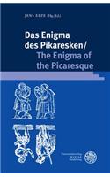 Das Enigma Des Pikaresken / The Enigma of the Picaresque